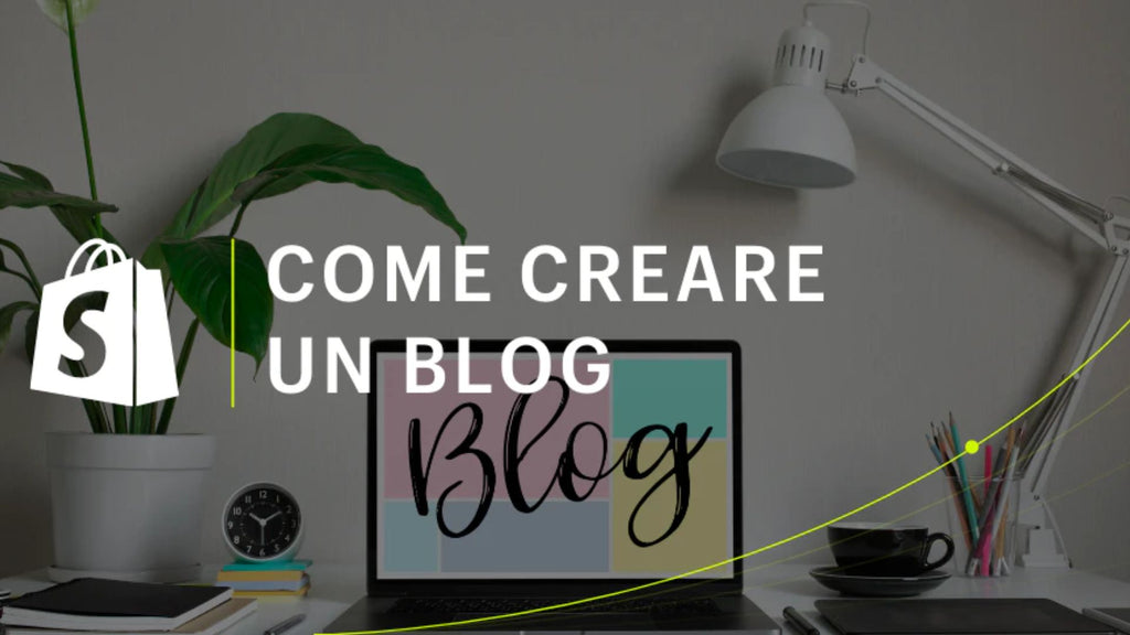 Blogging Integrato su Shopify