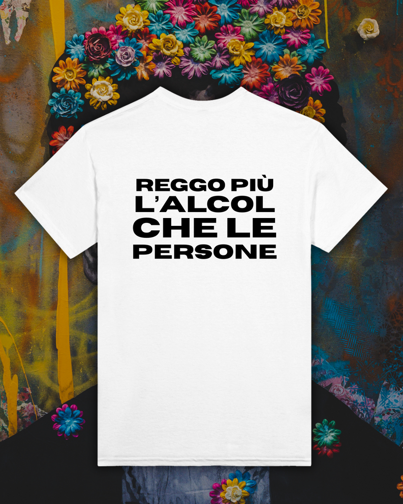 T-shirt - REGGO PIÙ L'ALCOL CHE LE PERSONE