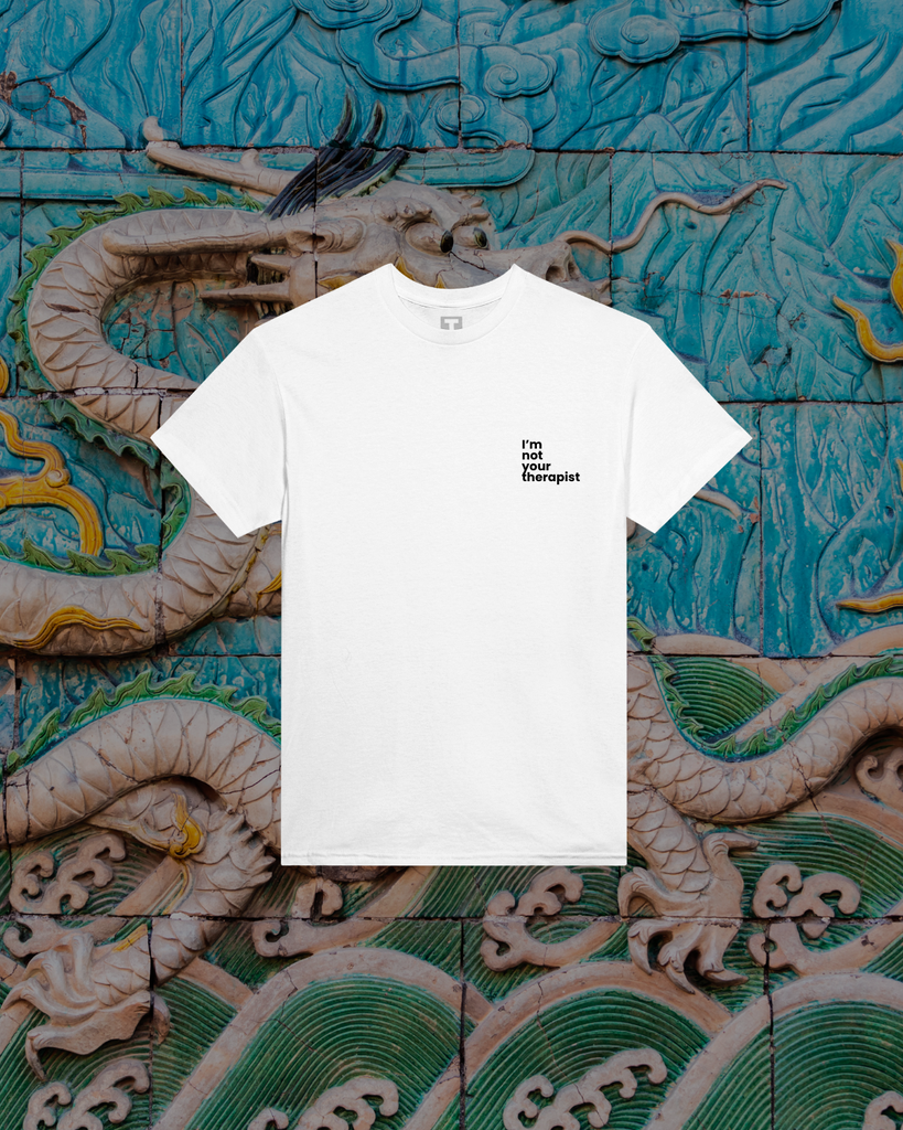 T-shirt - I'm not your Therapist